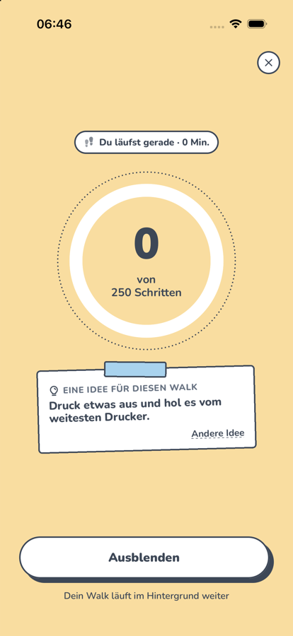 Der Walk-Screen auf Butter: 0 von 250 Schritten und eine Idee für den Walk